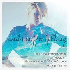 Zoë Badwi,Patrick Sandim - Freefallin'(Breno Rodrigues & Pablo Cardoso Voltage MashUP)Free Download