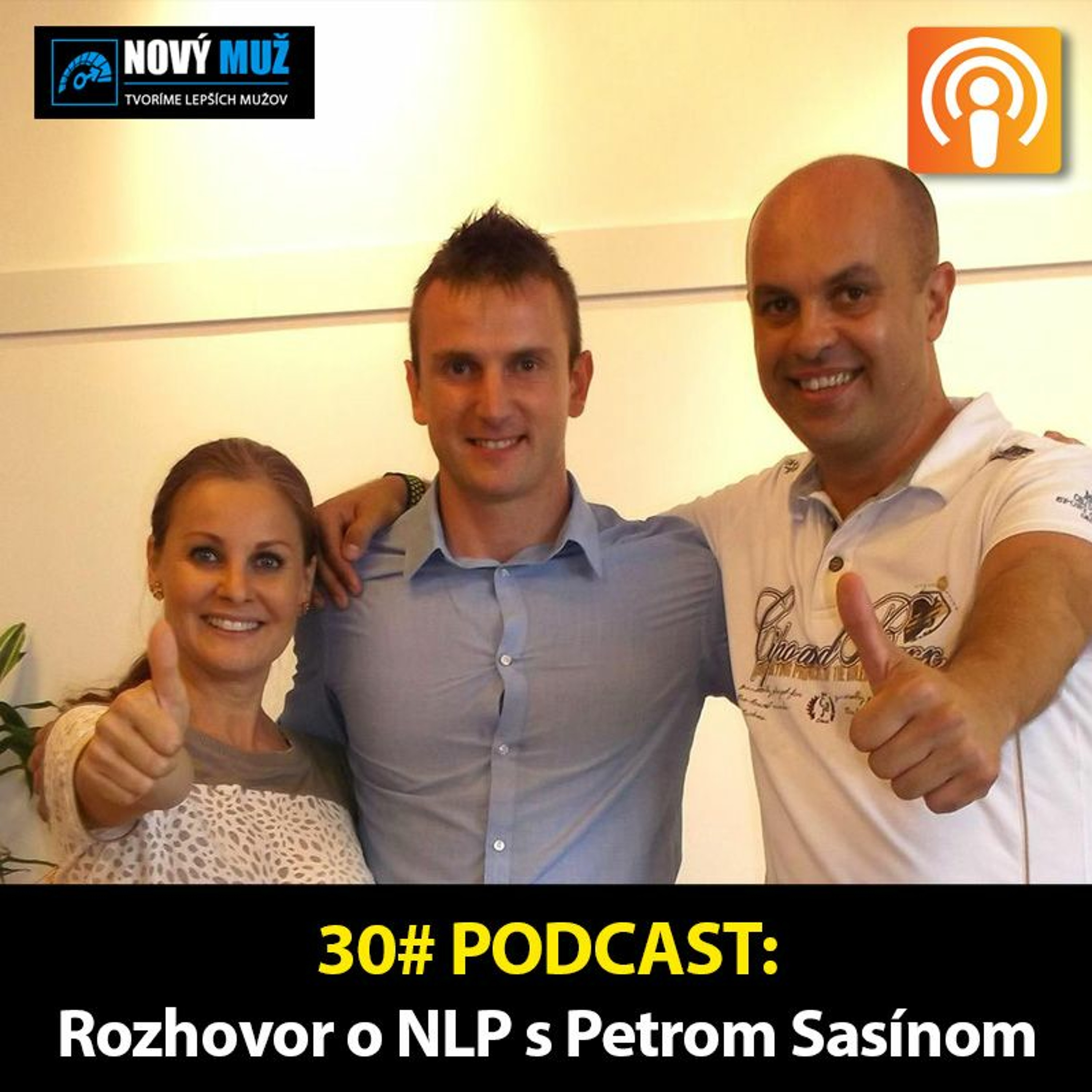 30#PODCAST - Rozhovor Peter Sasín o NLP