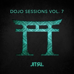 Dojo Sessions Vol. 7