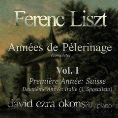 Chapelle de Guillaume Tell-F.Liszt Pilgrimage Years Vol.1