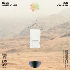 Blue Americans - Sunchaser
