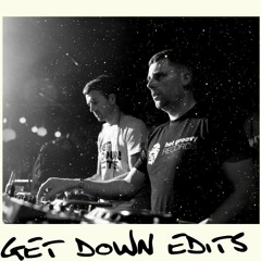 Mixtape #46 - Get Down Edits