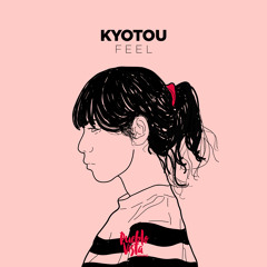 KYOTOU - you're rain and night