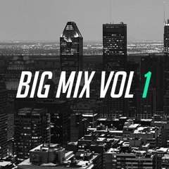 Big Mix #VOL1