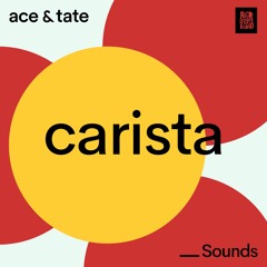 Ace & Tate Sounds - guestmix by Carista