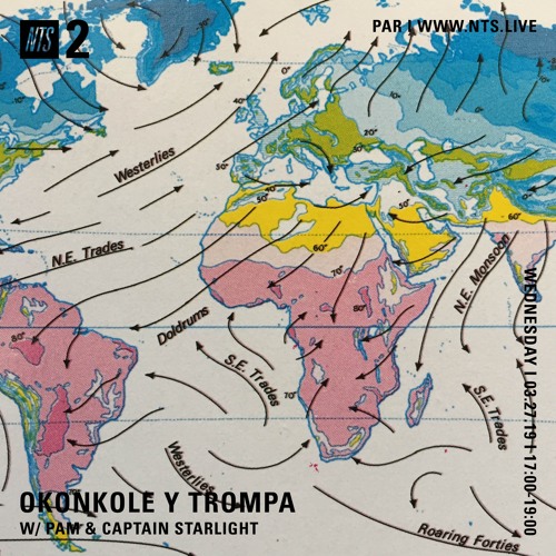 Okonkole Y Trompa guest mix - NTS 27/3/19