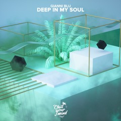 Gianni Blu - Deep In My Soul