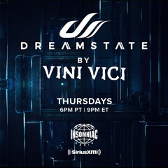 Dreamstate Radio By Vini Vici #008