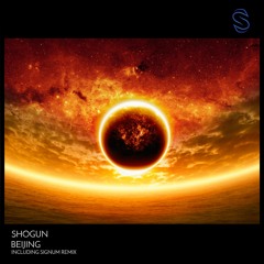Shogun - Beijing (Original Mix)