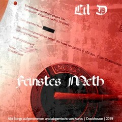 01 - Lil´D - Feinstes Meth Mix Master