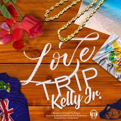Love Trip - Kelly Jr