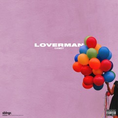 Loverman (Prod. By T.I.T.G.)