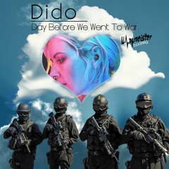 Dido - Day Before We Went To War  (klangmeister bootleg)v2