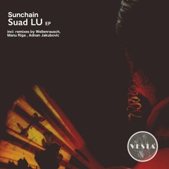 PREMIERE: Sunchain - Suad LU (Adnan Jakubovic Remix) [Vesta Records]