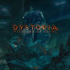 Dj Prowe - Dystopia