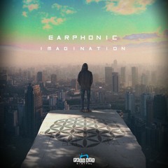 Earphonic - Imagination (OUT NOW!!!) preview