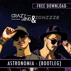 CrazyMind & IONIZZE - Astronomia (BOOT)
