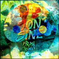 Jon Sine - Stay Feat. Gavin Beach (KRMA Remix)[DL @ Discription]