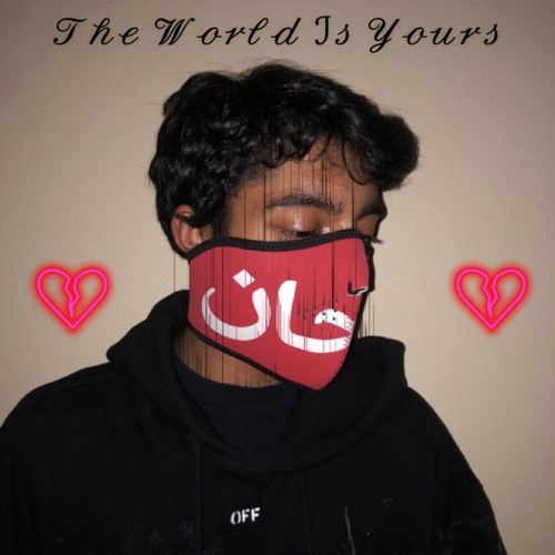 Stream The World Is Yours by VO$$  Listen online for free on SoundCloud