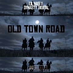LIL NAS X  x Dynasty Digital - Old Town Road (I Got The Horses at The Rave)