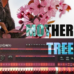 Mother Tree - Sakura Burst ft Former Hero (Magic Circuit Remix)