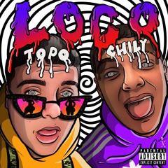 Chily Y Topo - Loco