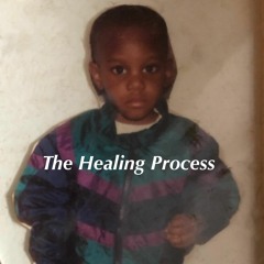 healing process (Shittin Me)