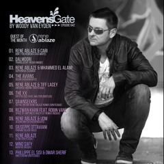 HeavensGate Episode 642 Rene Ablaze Guest Mix