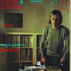 SOundScape #128 Guest: Duensch