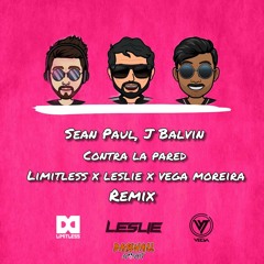 Sean Paul, J Balvin - Contra La Pared (Limitlezz x Leslie x Vega Moreira Remix)