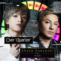 Over “Quartzer” (Instrumental)