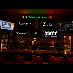 Bartender (Feat. Lutz)(Engi. By Kenneth K)