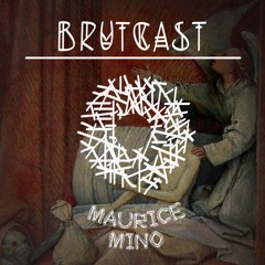 Brutcast #12 by Maurice Mino (vom Waagenbau Bau)