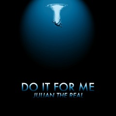Do it for Me