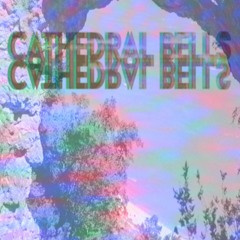 Cathedral Bells - "Eighth Wonder of the World"