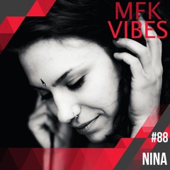 MFK Vibes 88 - NINA