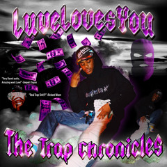 1. Luveluvesyou - Back To The Trap (PR0D. CHARLESGLOBE)