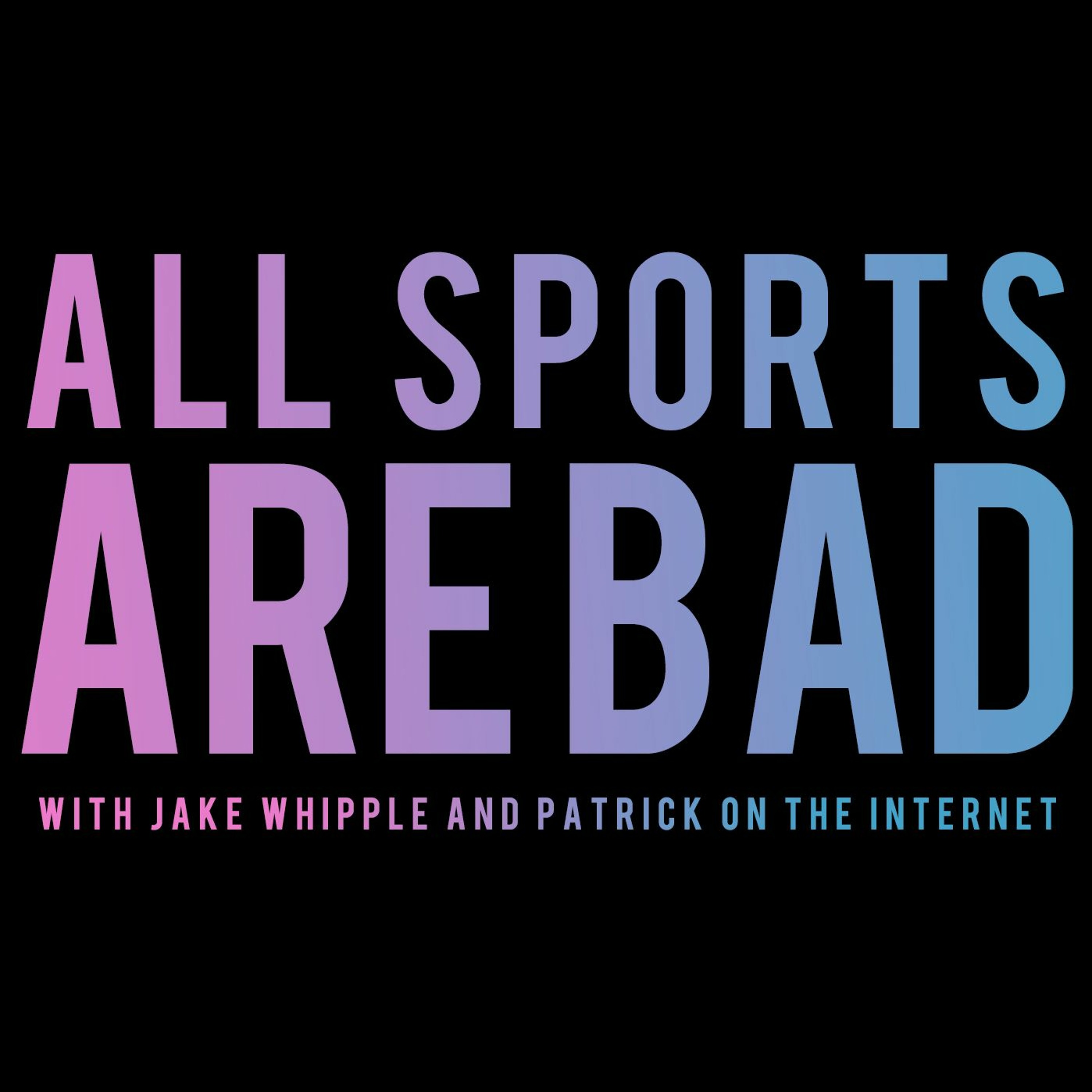 All Sports Are Bad