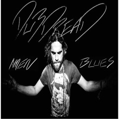 Amen Blues - DubDreaD