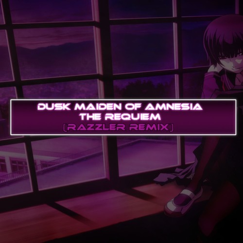 Dusk Maiden Of Amnesia - The Requiem (RaZzLeR Remix)