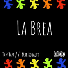 La Brea (ft TanTan)