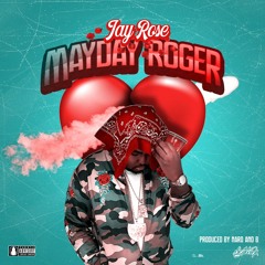 Mayday Roger(Prod:Nard&B)