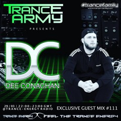 Trance Army Pres. Dee Conaghan (Exclusive Guest Mix #111)