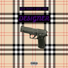 Designer - GCB Mike & GCB Dre