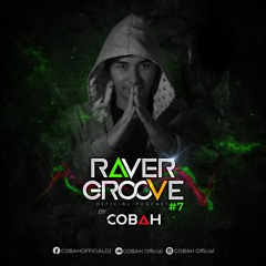Raver Groove #7 By COBAH