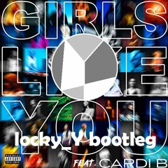 Girls Like You -Marron 5(locky_Y remix)