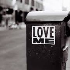 LOVE ME