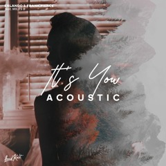 It's You Feat. Miles B.  - Acoustic