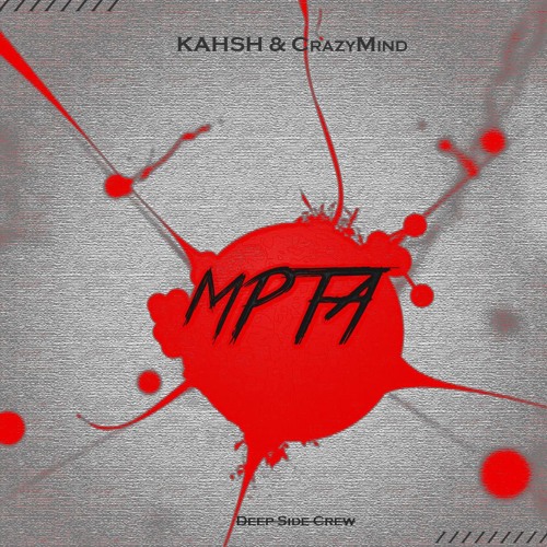 KAHSH & CrazyMind - MPTA [DSC]