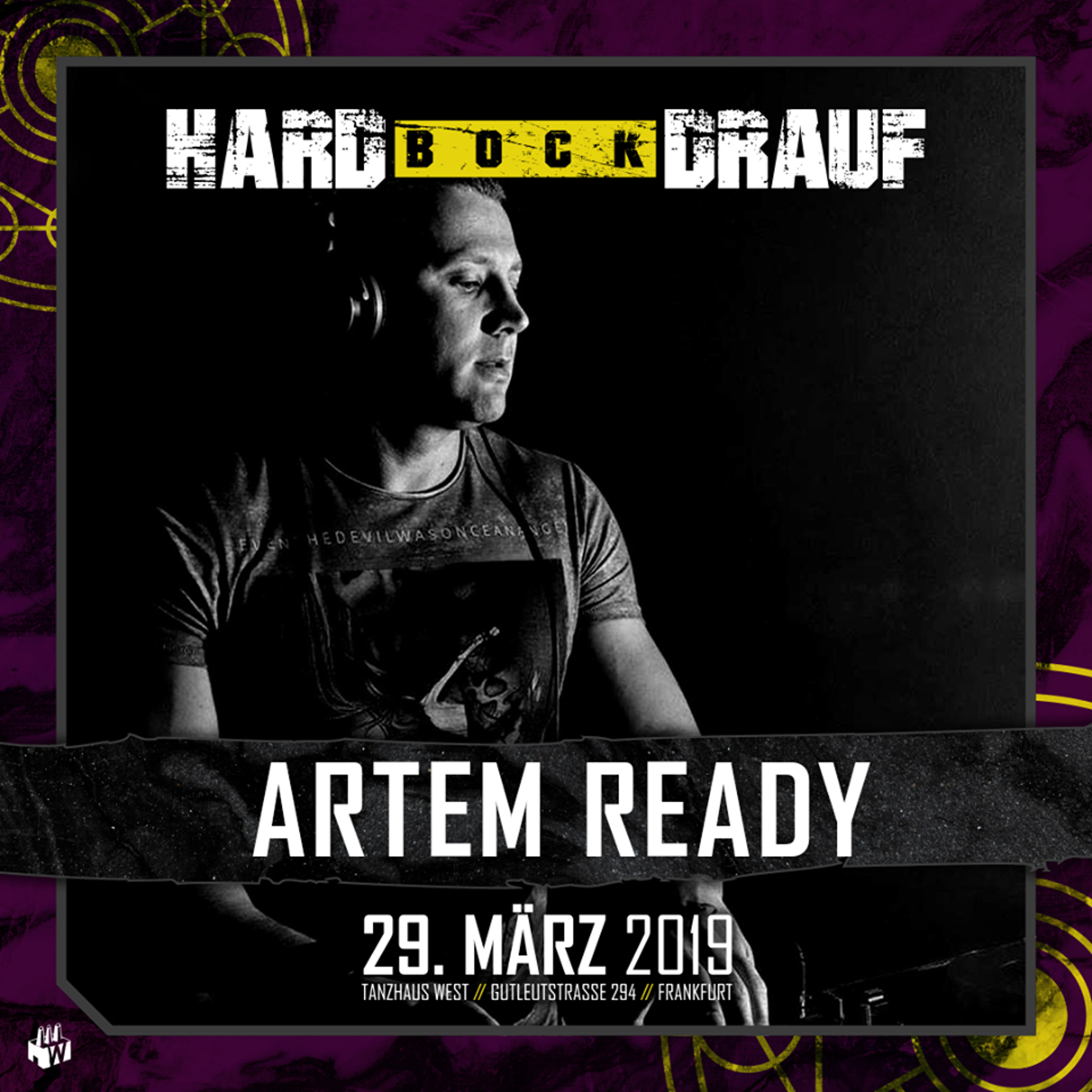 Artem Ready @ HARD BOCK DRAUF 29.03.19 (Tanzhaus West Frankfurt) episode artwork